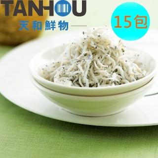 【天和鮮物】吻仔魚15盒(150g/盒)