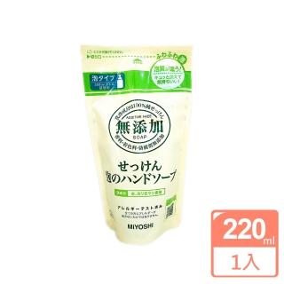 【MIYOSHI】日本 無添加 泡沫洗手乳 補充包 220ml